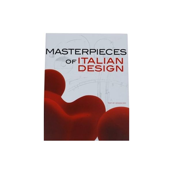 MASTERPIECES OF ITALIAN DESIGN