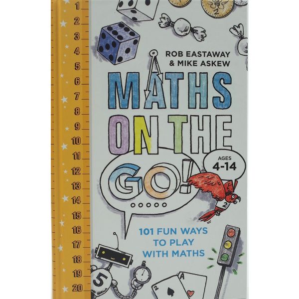 MATHS ON THE GO: 101 Fun Ways to Play with Maths