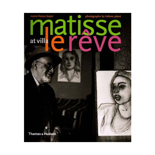 MATISSE AT VILLA LE REVE