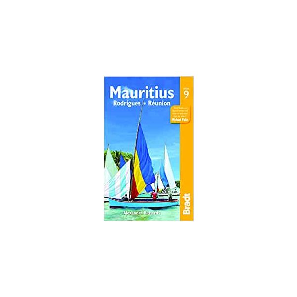 MAURITIUS, 9th Edition. “Bradt Travel Guides“
