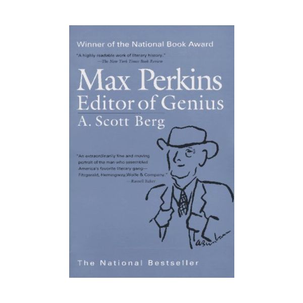 MAX PERKINS: Editor of Genius