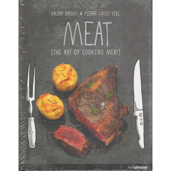 MEAT: The Art of Cooking Meat