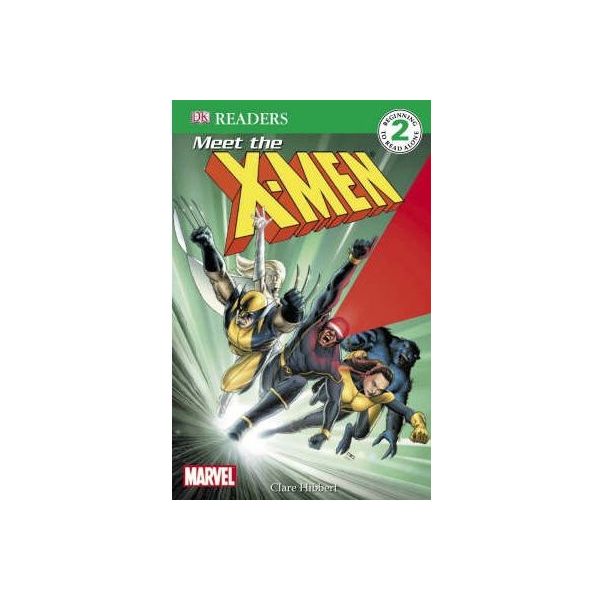 MEET THE X-MEN. “DK Reader“, Level 2