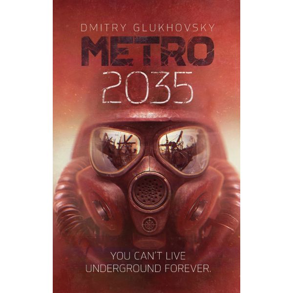Metro 2035, Book 3 (Trade Paperback)
