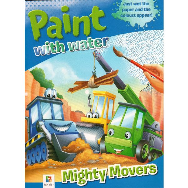 MIGHT MOVERS. “Paint With Water“