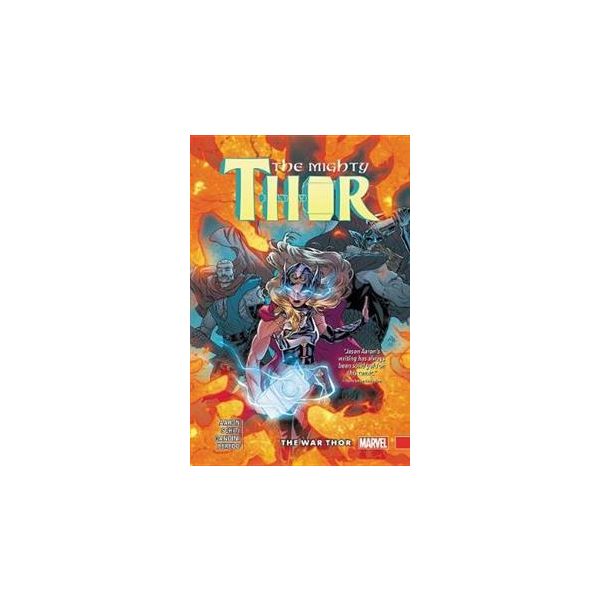 THE MIGHTY THOR: The War Thor, Volume 4