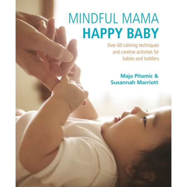 MINDFUL MAMA: Happy Baby