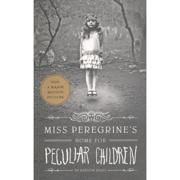 MISS PEREGRINE`S HOME FOR PECULIAR CHILDREN