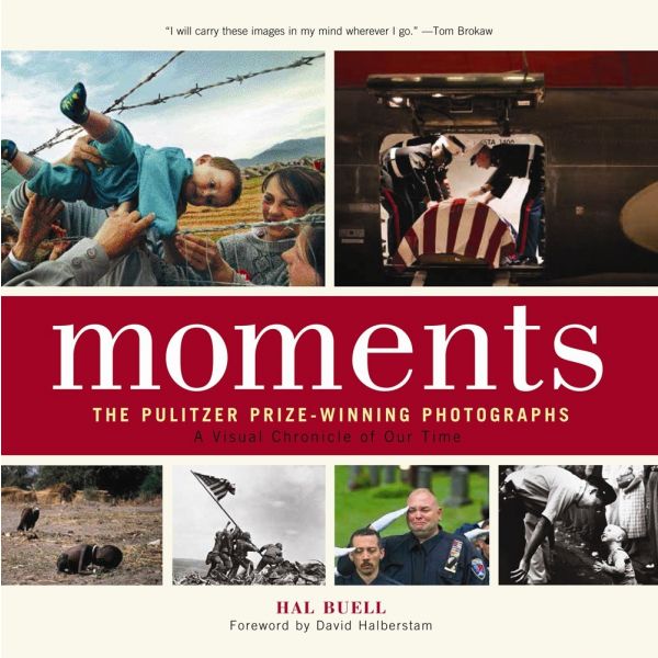 MOMENTS: The Pulitzer Prize-Winning Photographs