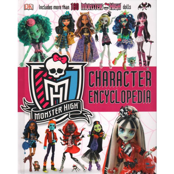 MONSTER HIGH CHARACTER ENCYCLOPEDIA
