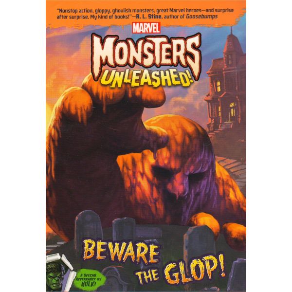 MONSTERS UNLEASHED: Beware The Glop!