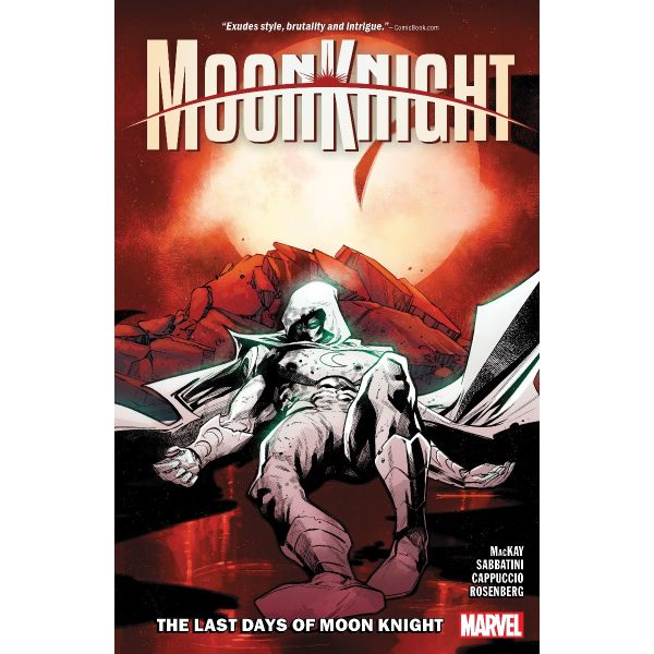 Moon Knight Vol. 5: The Last Days Of Moon Knight