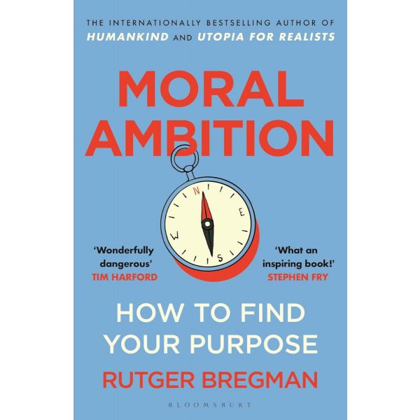 Moral Ambition