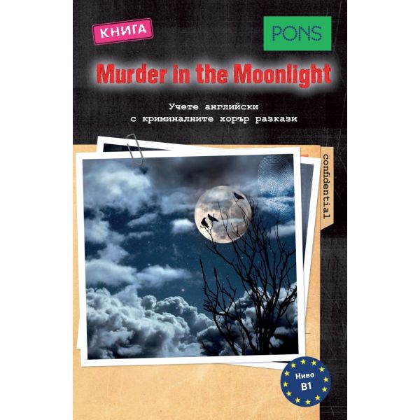 Murder in the Moonlight - CD: Аудиокнига, ниво B1