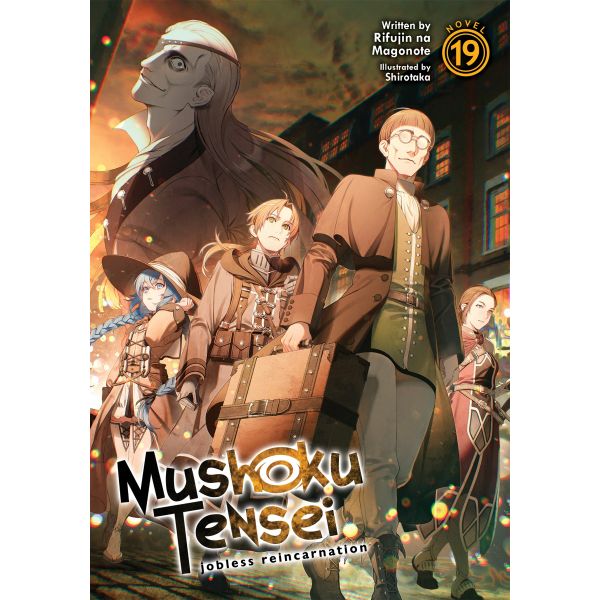 MUSHOKU TENSEI: Jobless Reincarnation (Light Novel) Vol. 19