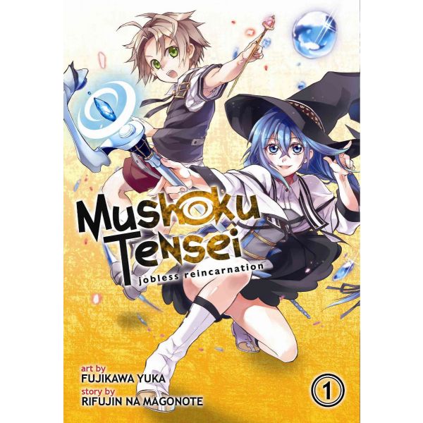 MUSHOKU TENSEI: Jobless Reincarnation Vol. 1