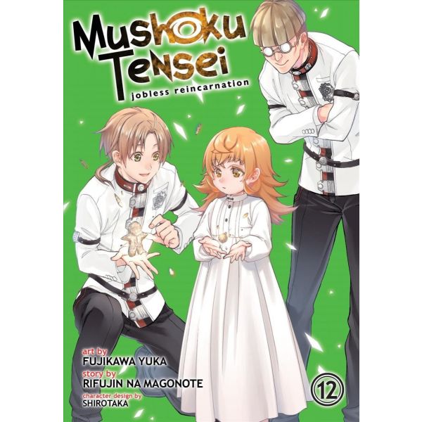 MUSHOKU TENSEI: Jobless Reincarnation Vol. 12