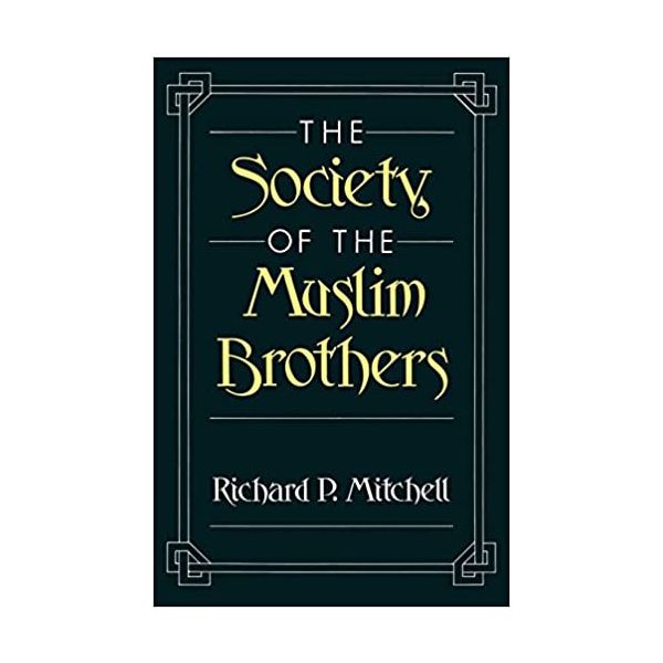 THE SOCIETY OF THE MUSLIM BROTHERS