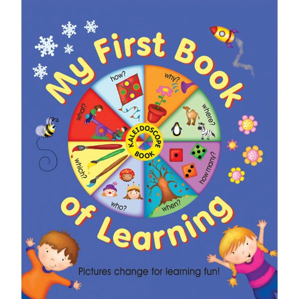 MY FIRST BOOK OF LEARNING: Pictures Change for Learning Fun!