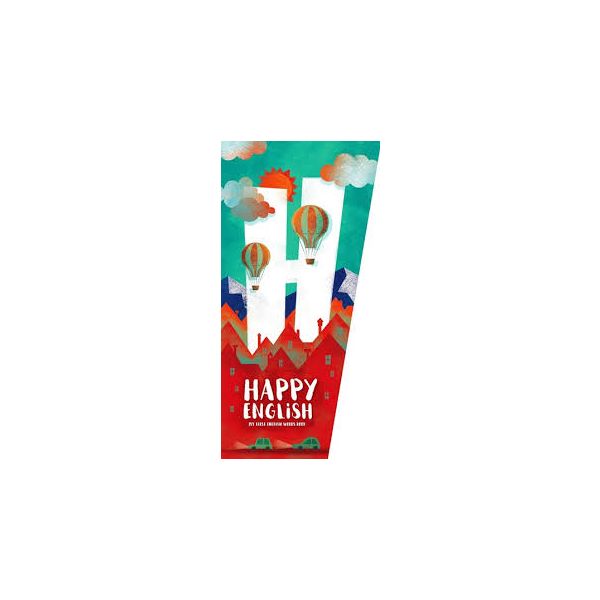 MY FIRST ENGLISH WORDS BOOK. “Happy English“