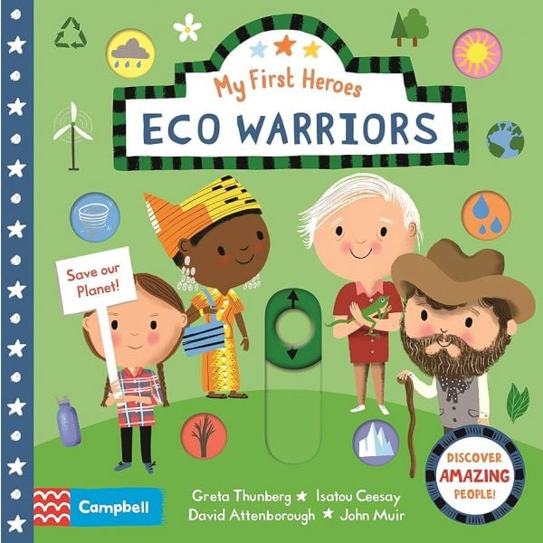 MY FIRST HEROES: Eco Warriors