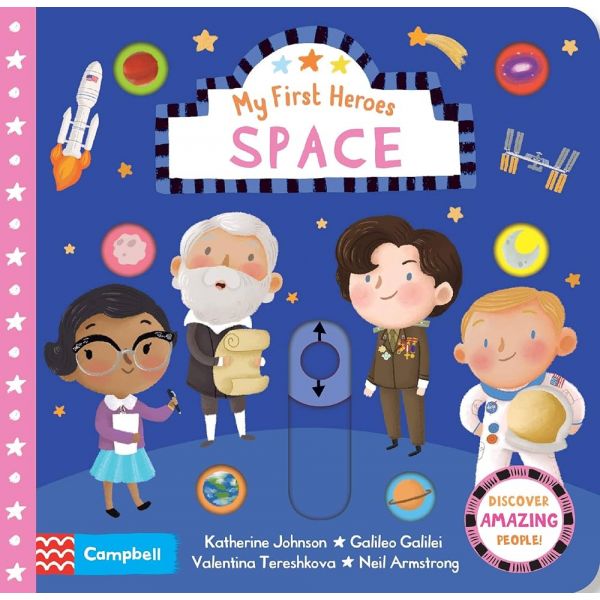 MY FIRST HEROES: Space