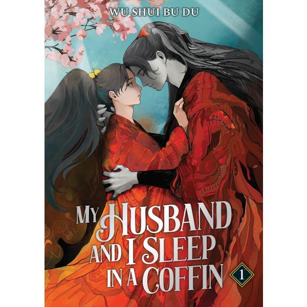 My Husband and I Sleep in a Coffin (Novel) Vol. 1