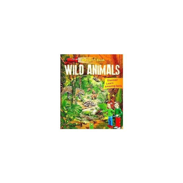 WILD ANIMALS. “My Torch Book“