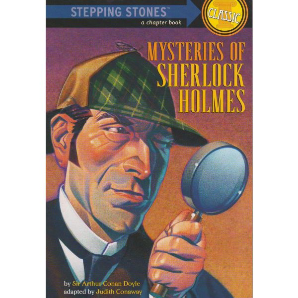 MYSTERIES OF SHERLOCK HOLMES. “Stepping Stones C