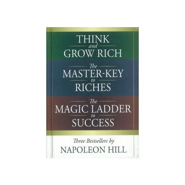 THREE BESTSELLERS BY NAPOLEON HILL