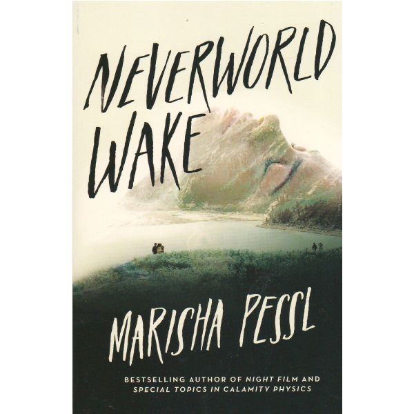 NEVERWORLD WAKE