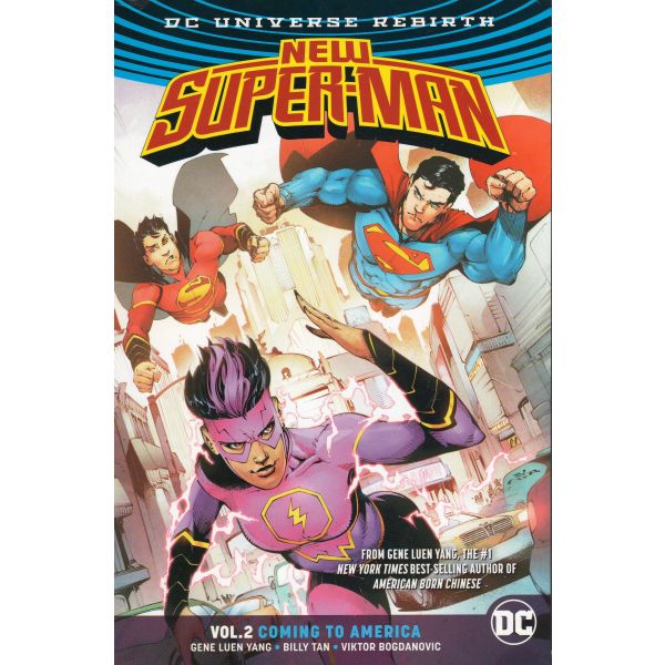 NEW SUPER-MAN: Coming To America, Volume 2