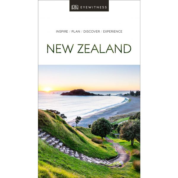 NEW ZEALAND. “DK Eyewitness Travel Guide“