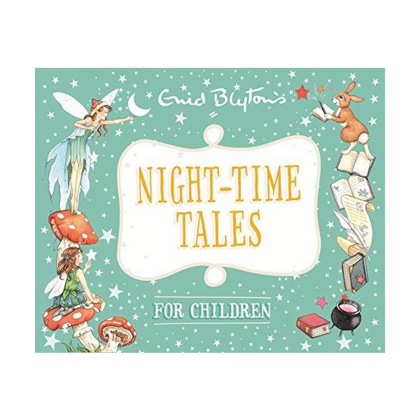 NIGHT-TIME TALES FOR CHILDREN