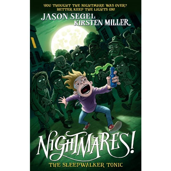 NIGHTMARES!: The Sleepwalker Tonic