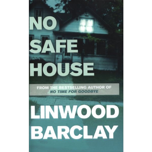 NO SAFE HOUSE