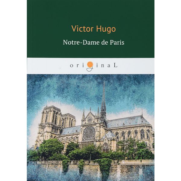 Notre-Dame de Paris. “Original“