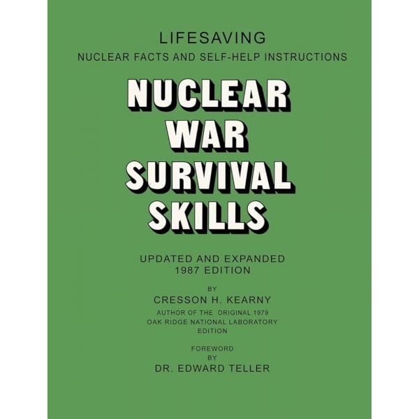 NUCLEAR WAR SURVIVAL SKILLS