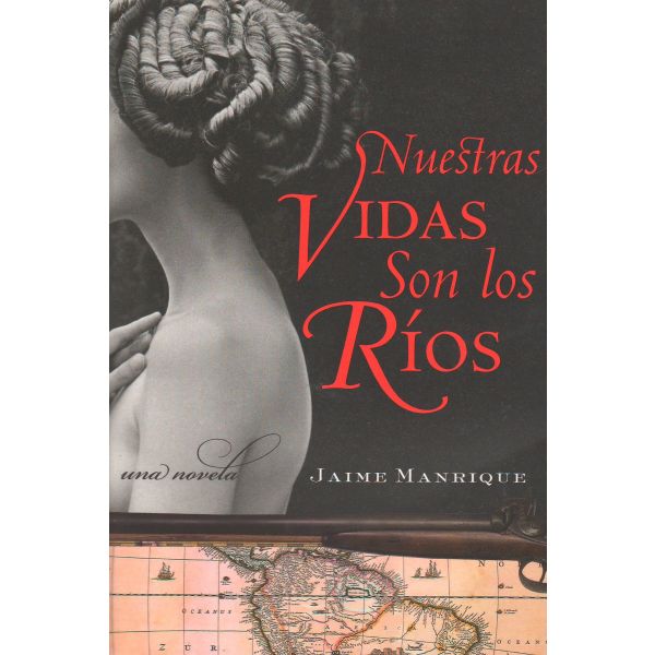 NUESTRAS VIDAS SON LOS RIOS
