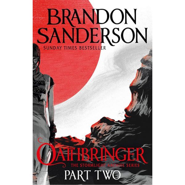 OATHBRINGER, Part Two. “The Stormlight Archive“, Book 3