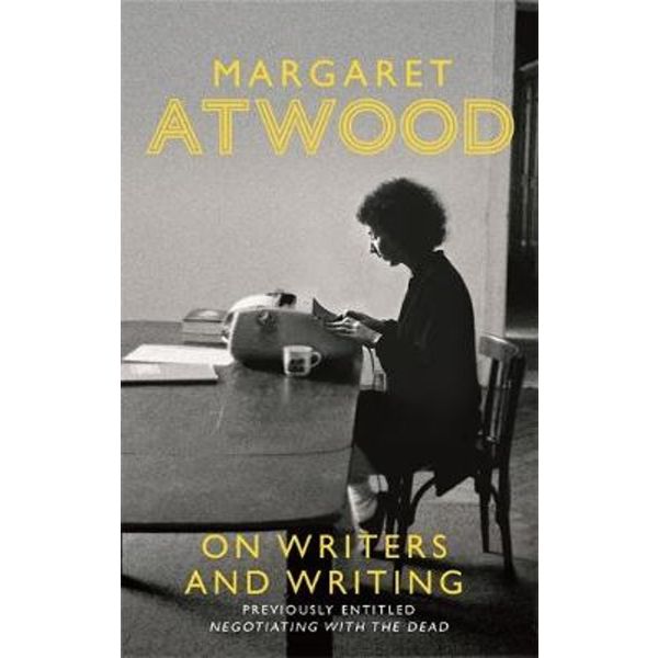 ON WRITERS AND WRITING