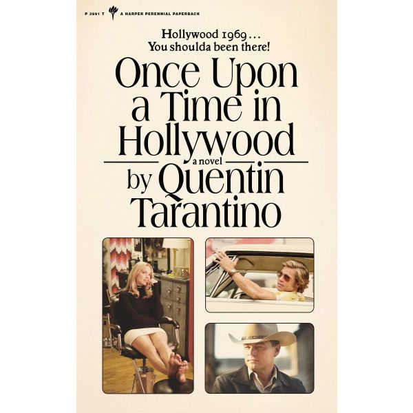 ONCE UPON A TIME IN HOLLYWOOD