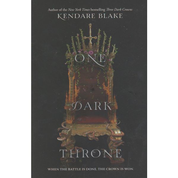 ONE DARK THRONE. “Three Dark Crowns“, Book 2