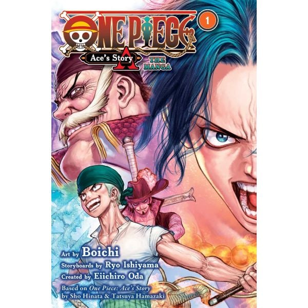 One Piece: Ace`s Story -The Manga, Vol. 1