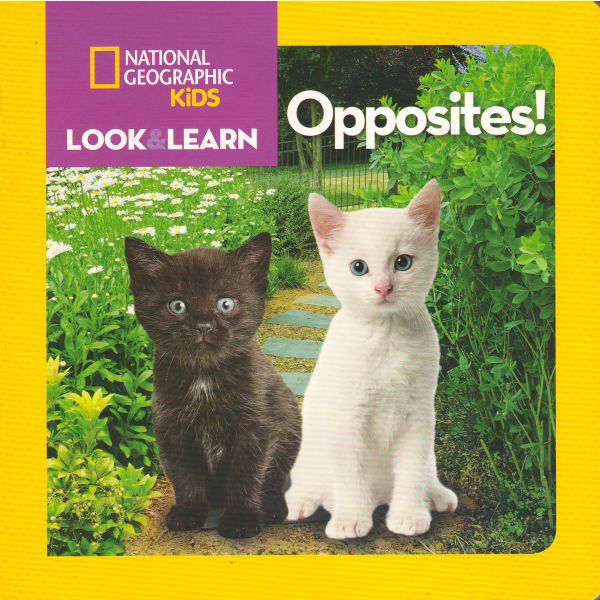 OPPOSITES! “Look&Learn“