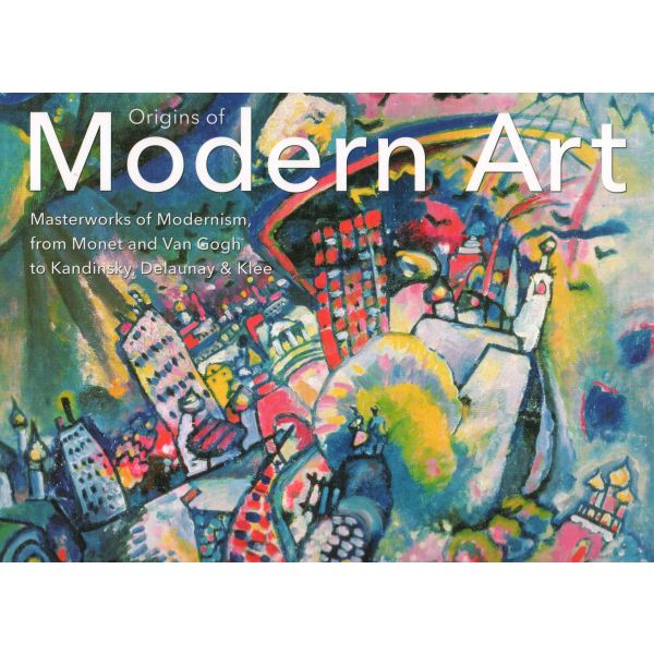 ORIGINS OF MODERN ART. “Masterworks“