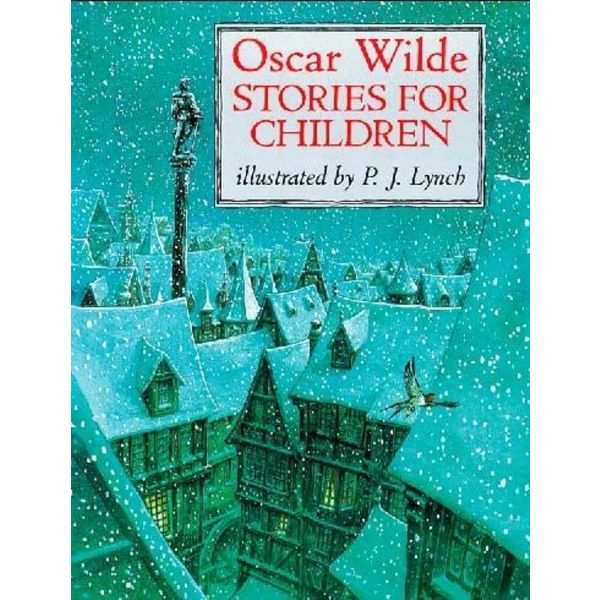 Oscar Wilde: Stories for Children