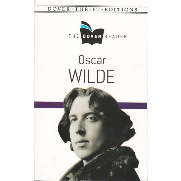 OSCAR WILDE. “Dover Thrift Editions“