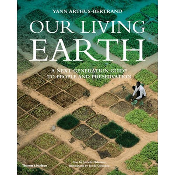 OUR LIVING EARTH. “TH&H“