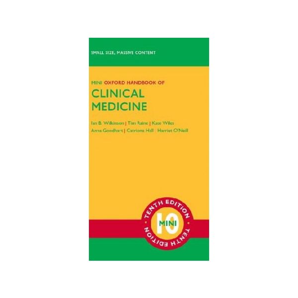 MINI OXFORD HANDBOOK OF CLINICAL MEDICINE, 10th Edition